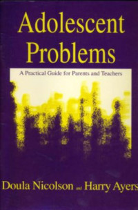 Doula Nicolson, Harry Ayers — Adolescent Problems