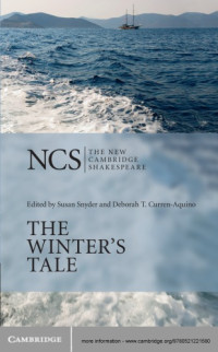 William Shakespeare, Susan Snyder, Deborah T. Curren-Aquino — The Winter's Tale (The New Cambridge Shakespeare), 1st Edition