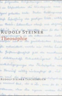 Rudolf Steiner — Theosophie German