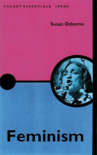 Susan Osborne — Feminism (Pocket Essential series)