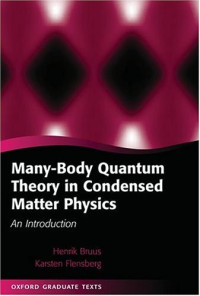 Henrik Bruus, Karsten Flensberg — Many-body quantum theory in condensed matter physics