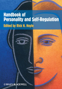 Rick H. Hoyle — Handbook of Personality and Self-Regulation
