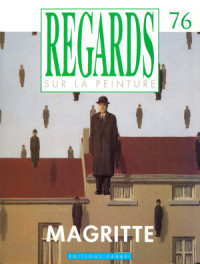  — Magritte