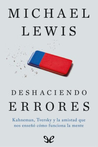 Michael Lewis — Deshaciendo errores