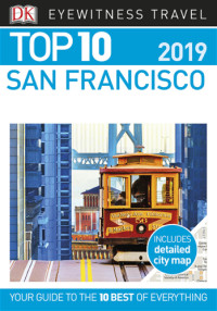 DK Eyewitness — DK Eyewitness Top 10 San Francisco