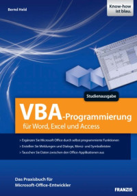Bernd Held — VBA-Programmierung fur Word, Excel und Access