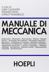 caligaris luigi; fava stefano; tomasello carlo — MANUALE DI MECCANICA