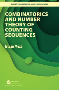 István Mező — Combinatorics and Number Theory of Counting Sequences