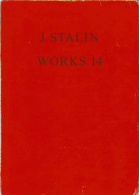 Joseph Stalin — J. Stalin Works (1937-1940, Volume 14)