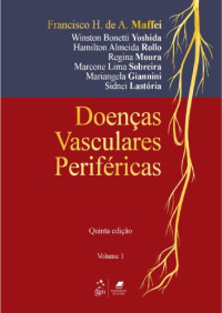 Francisco Maffei Winston Yoshida Hamilton Rollo et al — Doenças Vasculares Periféricas