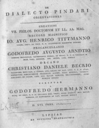 A.H. Tittamanno, G.A. Arndto, C.D. Beckio — De Dialecticto pindari observationes