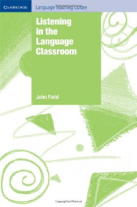 John Field — Listening in the Language Classroom