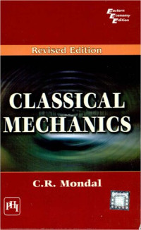 C. R. MONDAL — CLASSICAL MECHANICS