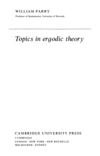 William Parry — Topics in Ergodic Theory
