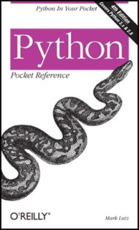 Mark Lutz — Python Pocket Reference, 4th edition.