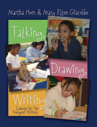 Martha Horn, Mary Ellen Giacobbe — Talking, Drawing, Writing