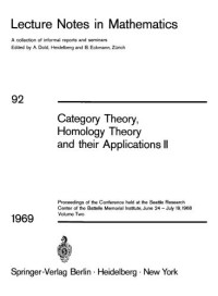 Dold A. (ed.), Eckmann B. (ed.) — Category Theory, Homology Theory and their Applications II