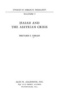 Brevard S. Childs — Isaiah and the Assyrian Crisis