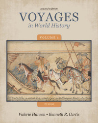 Valerie Hansen, Kenneth Curtis — Voyages in World History, Volume 1 to 1600