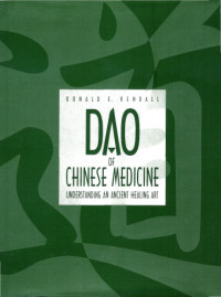 Donald Kendall — Dao of Chinese Medicine