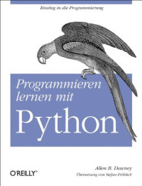 Allen B. Downey — Programmieren lernen mit Python