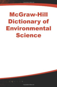 McGraw-Hill — McGraw-Hill Dictionary of Environmental Science