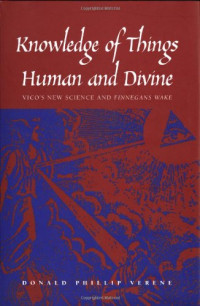 Donald Phillip Verene — Knowledge of Things Human and Divine