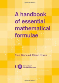 Alan Davies, Diane Crann — A Handbook of Essential Mathematical Formulae