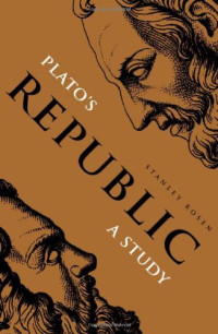 Professor Stanley Rosen — Plato's Republic: A Study