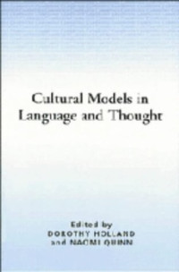 Dorothy Holland, Naomi Quinn — Cultural Models in Language and Thought