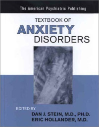 Dan J. Stein, Eric Hollander — The American Psychiatric publishing textbook of anxiety disorders