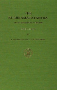 by T. Goudriaan and J.A. Schoterman. — The Kubjikāmatatantra : Kulālikāmnāya version