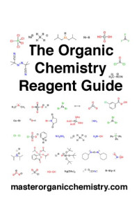 James Ashenhurst — Organic Chemistry Reagent Guide