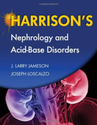 J. Jameson, Joseph Loscalzo — Harrison's Nephrology and Acid-Base Disorders