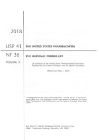 The United States Pharmacopeial Convention — U.S. Pharmacopeia National Formulary 2018: USP 41 NF