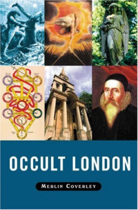 Merlin Coverley — Occult London (Pocket Essential series)