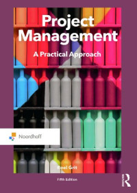 Roel Grit — Project Management: A Practical Approach
