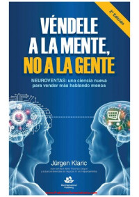 Jürgen Klaric — Véndele a la mente, no a la gente