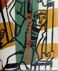 Nicholas Serota — Fernand Leger: The Later Years