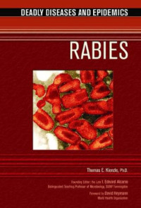 Thomas E. Kienzle — Rabies (Deadly Diseases and Epidemics)