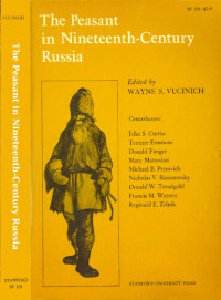 Wayne S. Vucinich (ed.) — The Peasant in Nineteenth-Century Russia