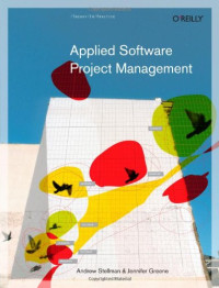 Andrew Stellman, Jennifer Greene — Applied Software Project Management