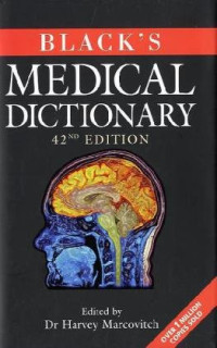Dr. Harvey Marcovitch (editor) — Black's medical dictionary