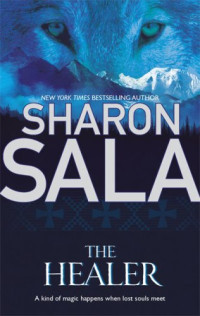 Sharon Sala — The Healer