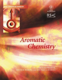 John D. Hepworth, David R. Waring, Michael J. Waring — Aromatic Chemistry