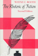 Wayne C. Booth; Wayne Clayson Booth — The Rhetoric of Fiction