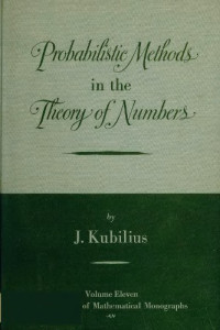 Jonas Kubilius — Probabilistic methods in the theory of numbers