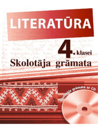 G. Sālījuma, V. Valtere — LITERATŪRA 4. KLASEI. Skolotāja grāmata