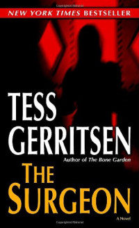 Tess Gerritsen — The Surgeon