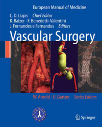 Weng W. Chow, Stephan W. Koch — Vascular Surgery